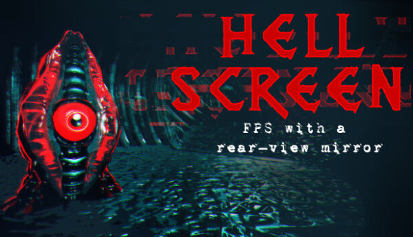 毁灭战士+后视镜 FPS《地狱镜》现已推出抢先体验