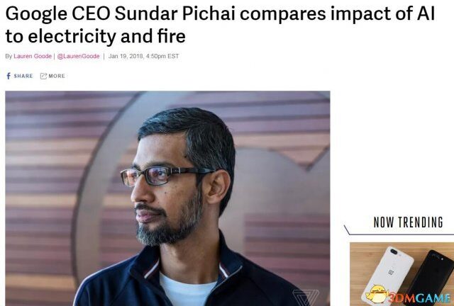 谷歌CEO谈人工智能：AI比火和电的意义还要重大